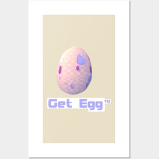 GET EGG tm Posters and Art